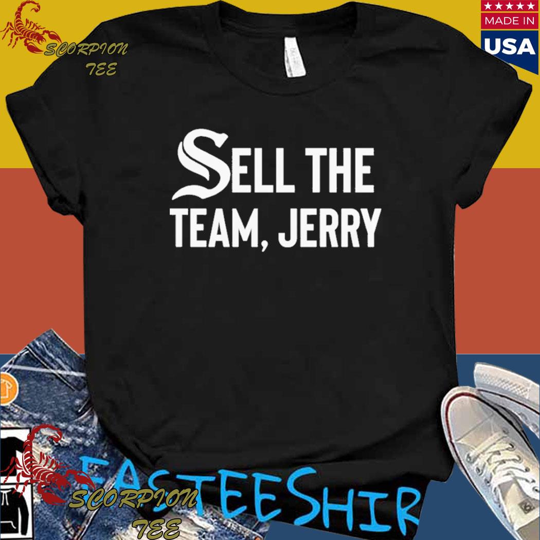 Sell the Team, Jerry Chicago White Sox Short-sleeve Unisex T-shirt