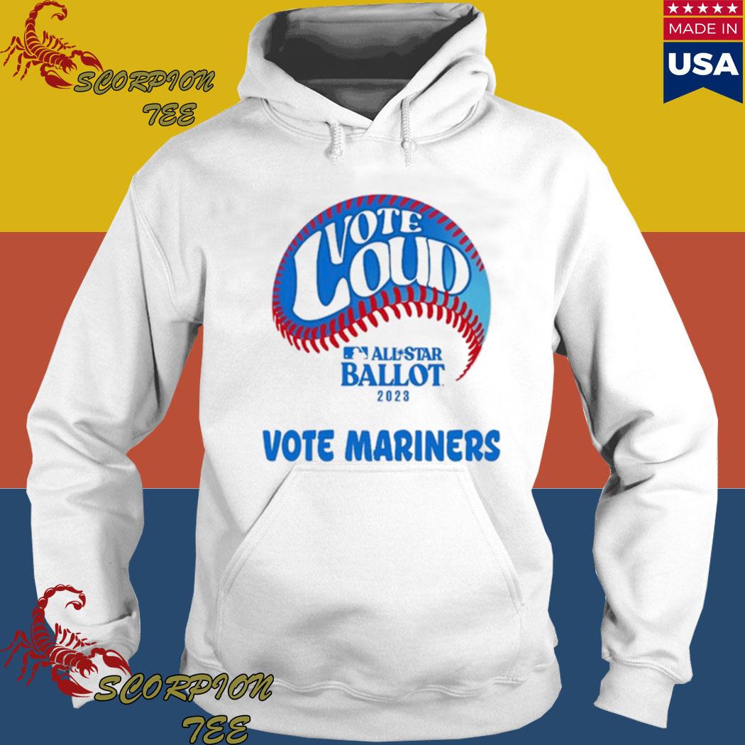 Official Vote For Mariners T-shirt, hoodie, longsleeve, sweatshirt