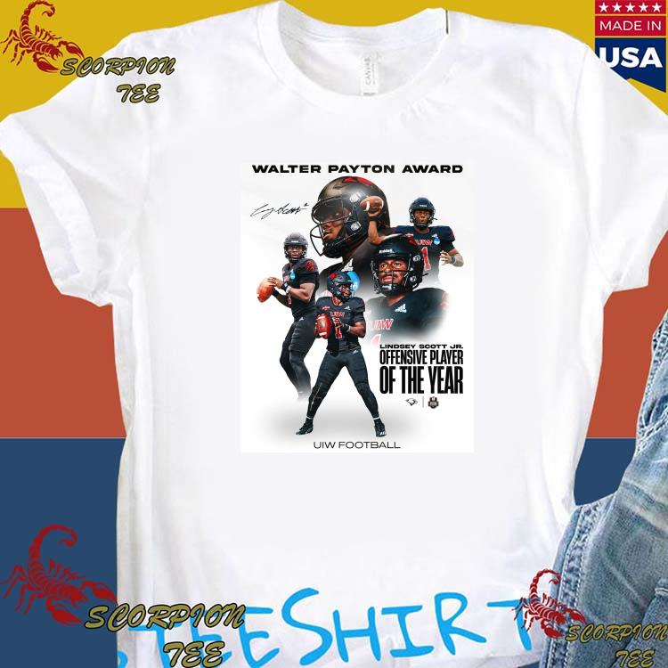 Vintage Walter Payton Award Lindsey Scott Jr Offensive Player Of The Year  Uiw Football Signatures Walter Payton T-Shirt - Family Gift Ideas That  Everyone Will Enjoy