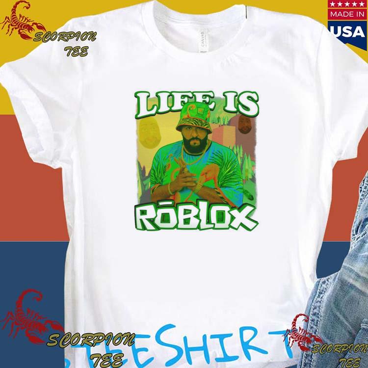 DJ Khaled life is roblox tee -  Portugal