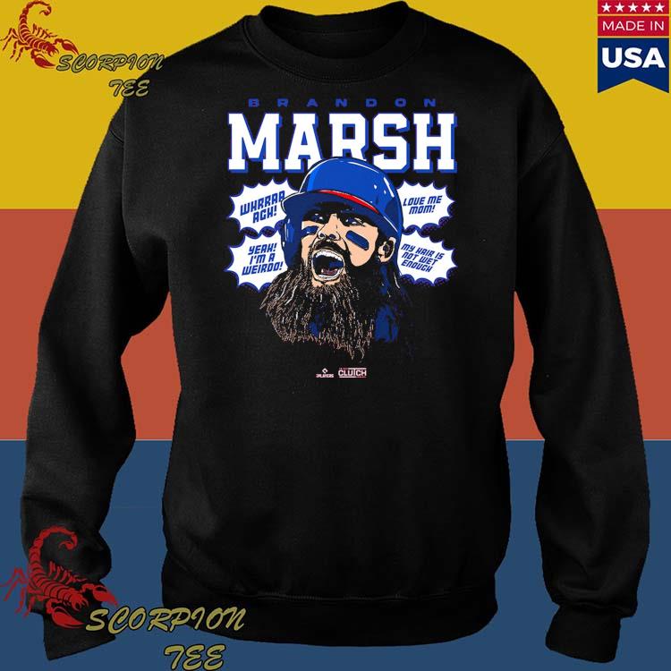 Brandon Marsh Philadelphia baseball yeah i'm a weird love me mom shirt,  hoodie, sweater and v-neck t-shirt