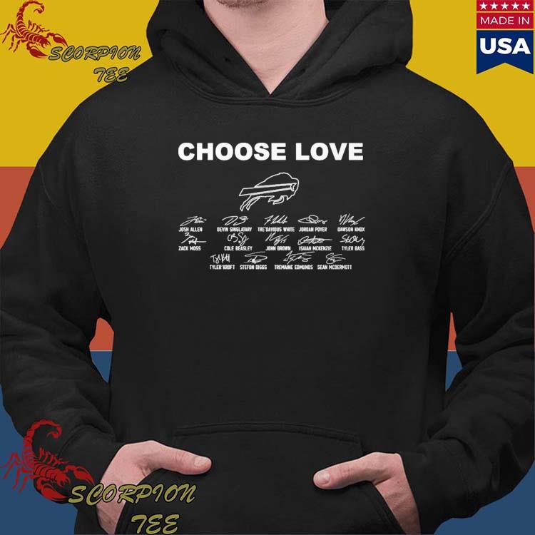 Choose love buffalo bill signature team T-shirts, hoodie, sweater