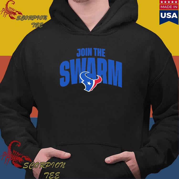 Join The Swarm Houston Texans Shirt, hoodie, sweater, long sleeve and tank  top