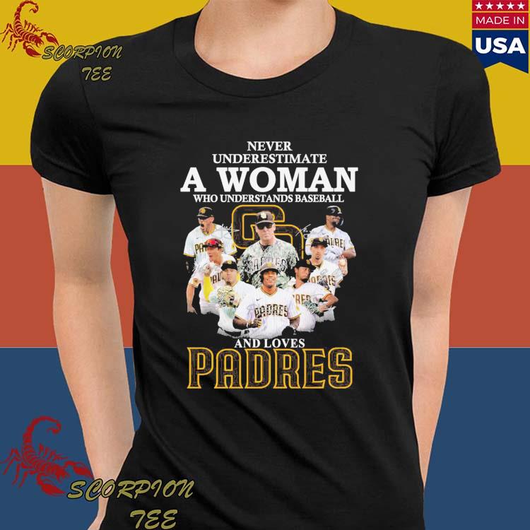 Official never Underestimate A Woman Who Understands Baseball And Loves  Padres T Shirt, hoodie, sweater, long sleeve and tank top