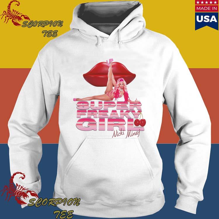 NickI minaj super freaky t-shirt, hoodie, sweater, long sleeve and tank top