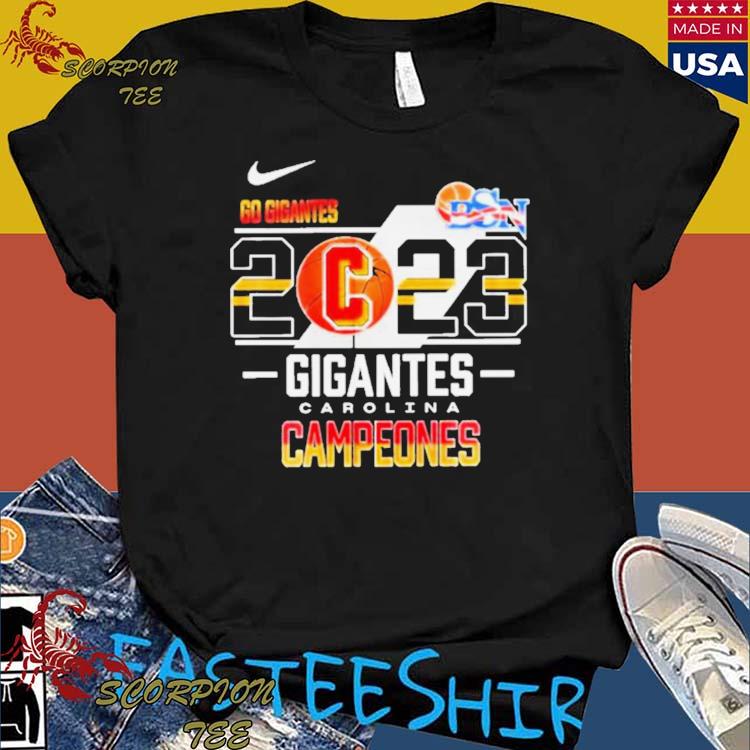 Official Campeones gigantes de carolina bsn 2023 T-shirt, hoodie, tank top,  sweater and long sleeve t-shirt