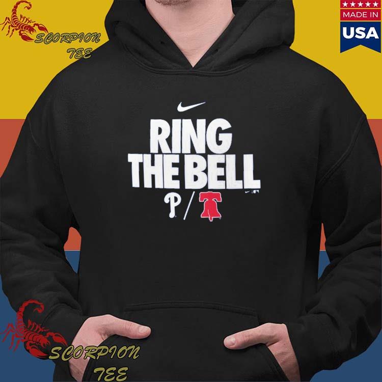 Nike Philadelphia Phillies Ring the Bell 2022 shirt, hoodie, sweater, long  sleeve and tank top