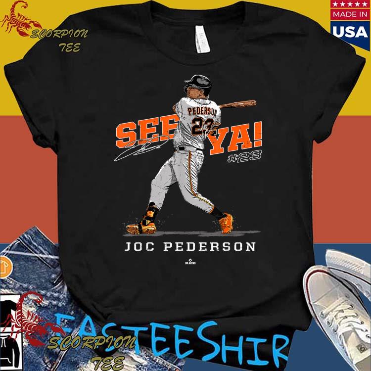 Official see Ya! Joc Pederson San Francisco MLBPA T-Shirts, hoodie
