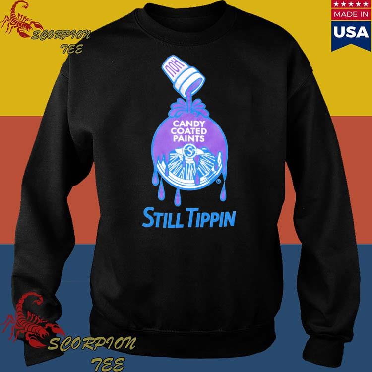 Still Tippin Active T-Shirt for Sale by Daily Creations