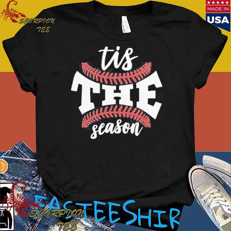 Baseball Shirts Tis the Season Baseball Shirt Baseball Tee 