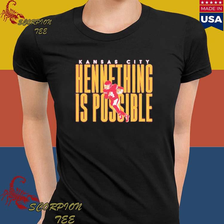 Chad Henne Hennething Is Possible 2023 T-shirt, hoodie, sweater, long  sleeve and tank top