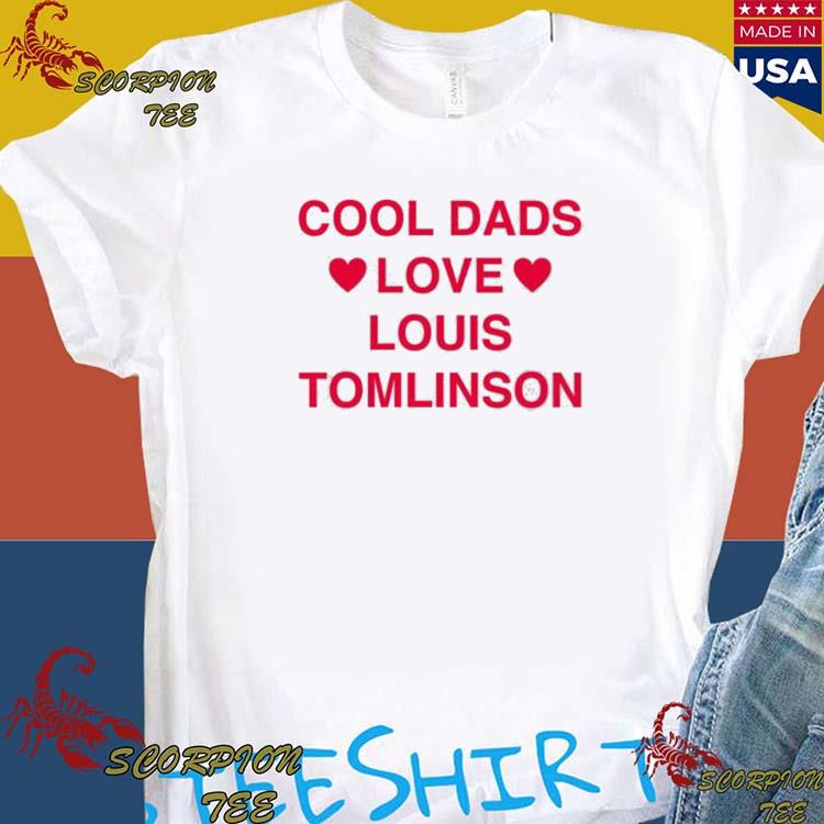 Dads Love Louis Tomlinson shirt, hoodie, sweater, long sleeve and tank top