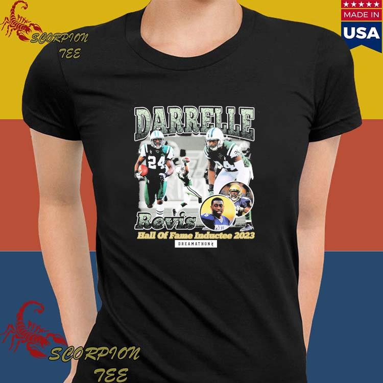 Official Dreamathon Merch Darrelle Revis Hall Of Fame Inductee 2023 t-shirt,  hoodie, longsleeve, sweater