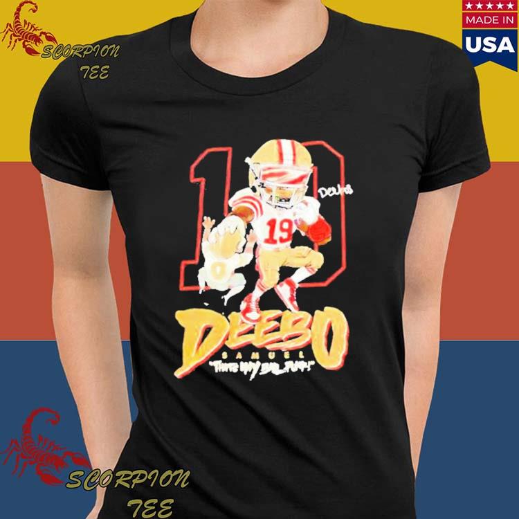 Official deebo samuel T-shirts, hoodie, tank top, sweater and long sleeve t- shirt