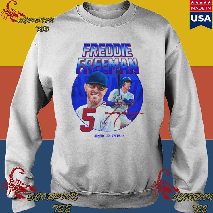 Freddie Freeman Do the Freddie shirt, hoodie, sweater, long sleeve and tank  top