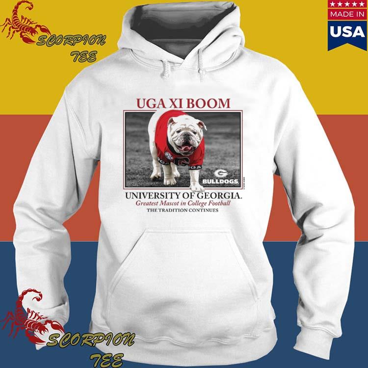 Official georgia Bulldogs Uga Xi Boom University Of Georgia Greatest Mascot  In College Football The Tradition Continues T-shirt, hoodie, tank top,  sweater and long sleeve t-shirt