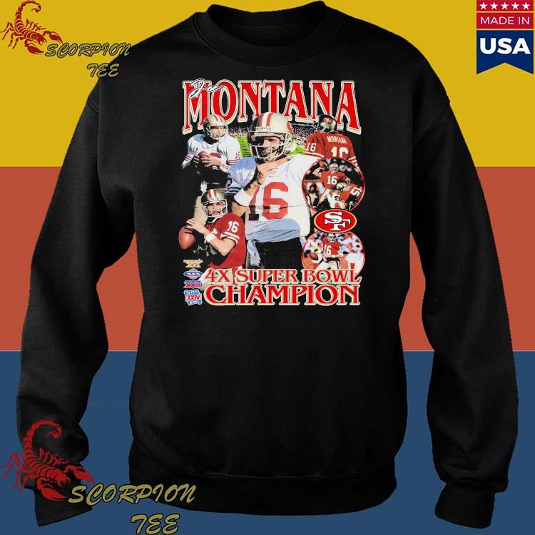 Joe Montana 4x Super Bowl Champions Shirt, hoodie, sweater, long sleeve and  tank top