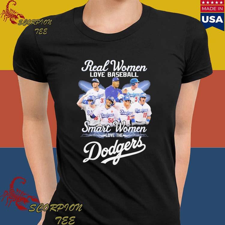 Official real Women Love Baseball Smart The Dodgers Shirt, hoodie