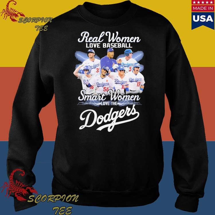 Official real women love baseball smart the Dodgers shirt,tank top, v-neck  for men and women