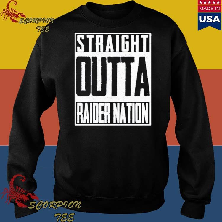 Straight Outta Raider Nation Las Vegas Raiders Shirt, hoodie, longsleeve,  sweater