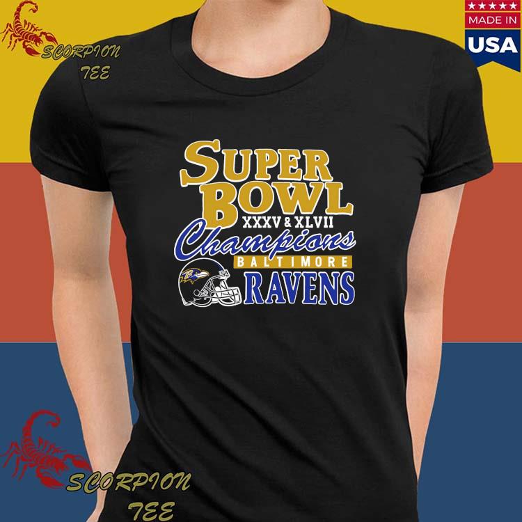 Baltimore ravens super bowl xxxv and xlvii champions shirt, hoodie, sweater,  long sleeve and tank top