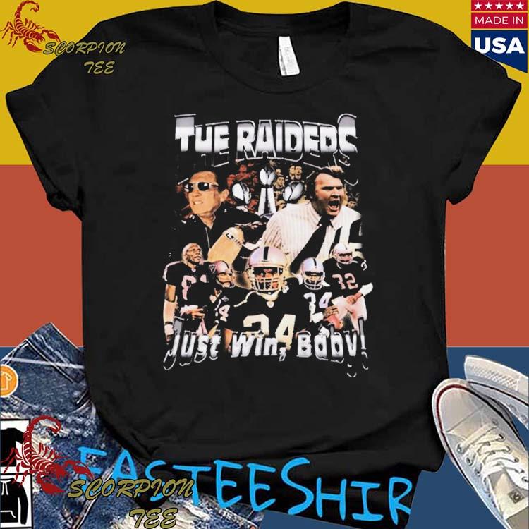 Just Win Baby Las Vegas Raiders T-shirt - Kingteeshop