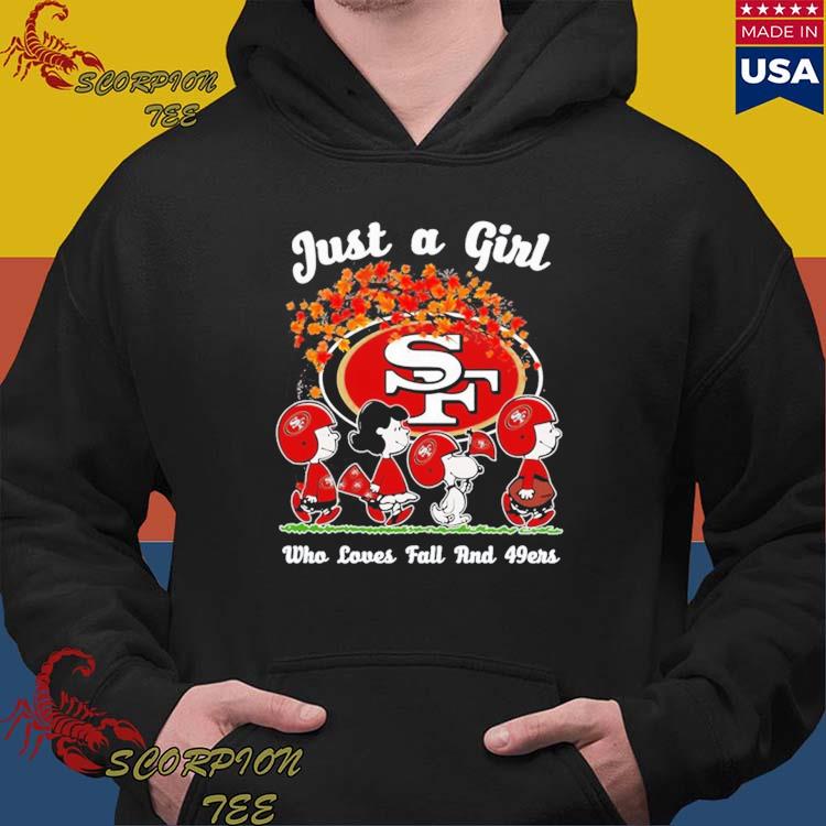 Just A Girt Who Love Fall And San Francisco 49ers Shirt, hoodie, sweater, long  sleeve and tank top