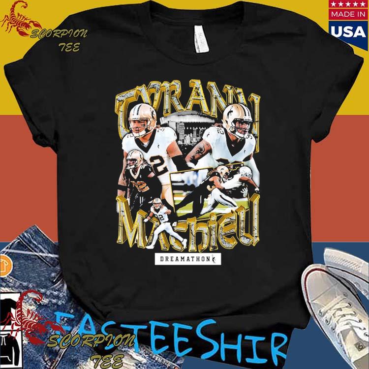 Official tyrann Mathieu Nola Dreams T-Shirt, hoodie, tank top