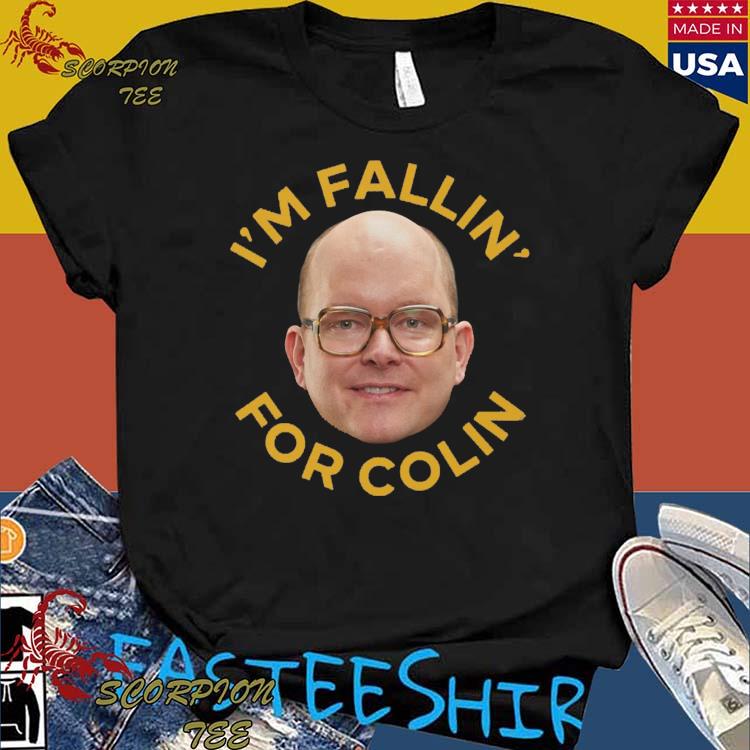 Call Me Colin - Shirtoid