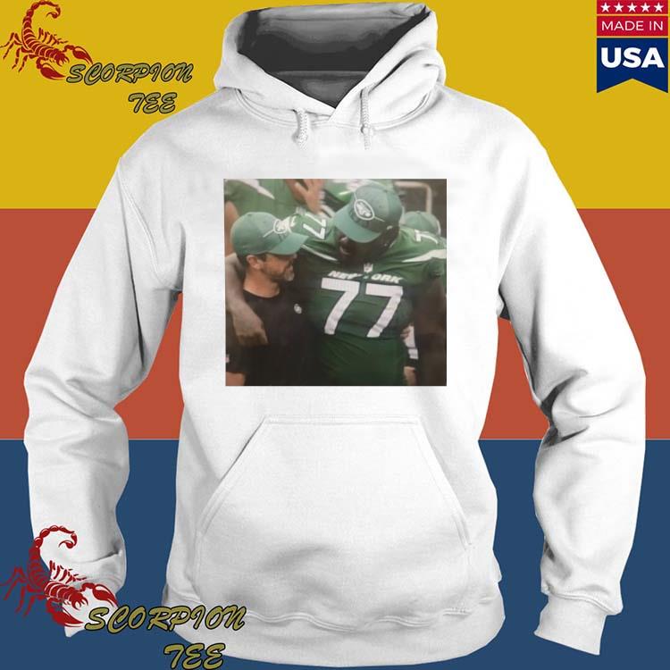 Aaron Rodgers hugging Mekhi Becton NY Jets shirt, hoodie, sweater