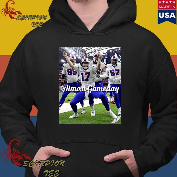 Official almost Gameday TD Celly Buffalo BIlls NFL T-Shirts, hoodie, tank  top, sweater and long sleeve t-shirt