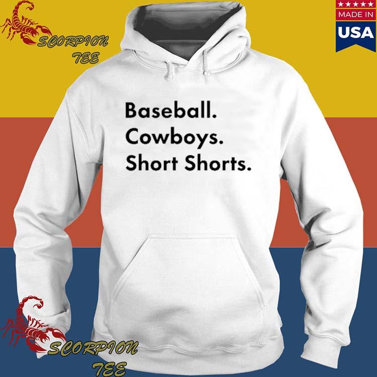 Official baseball. Cowboys. Short Shorts T-Shirt, hoodie, tank top