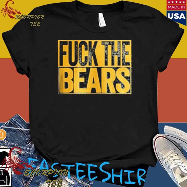 Go Packers and fuck da Bears shirt, hoodie, sweater and long sleeve