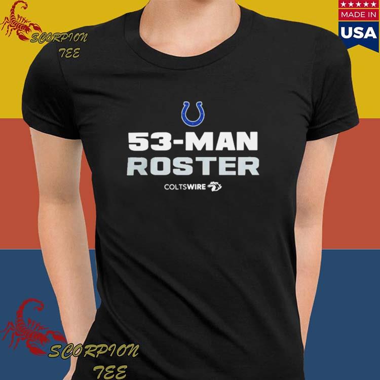 Funny indianapolis Colts 53-Man Roster Shirt, hoodie, sweater