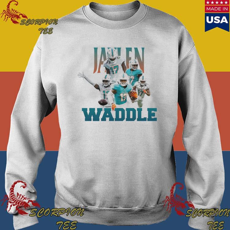 Jaylen Waddle Waddle Waddle Miami Dolphins shirt, hoodie, sweater, long  sleeve and tank top