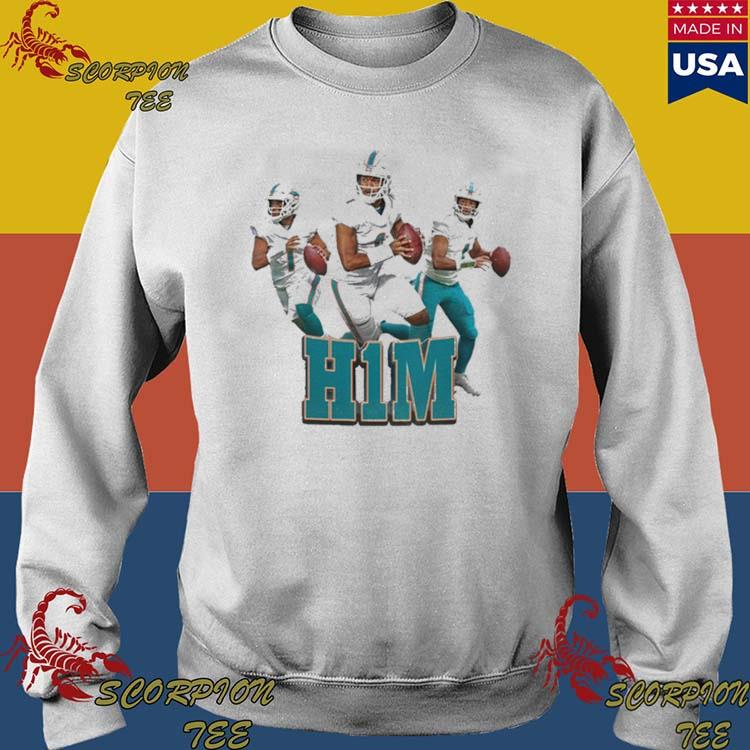 Miami Dolphins H1m Tua Tagovailoa T-Shirts, hoodie, sweater, long sleeve  and tank top