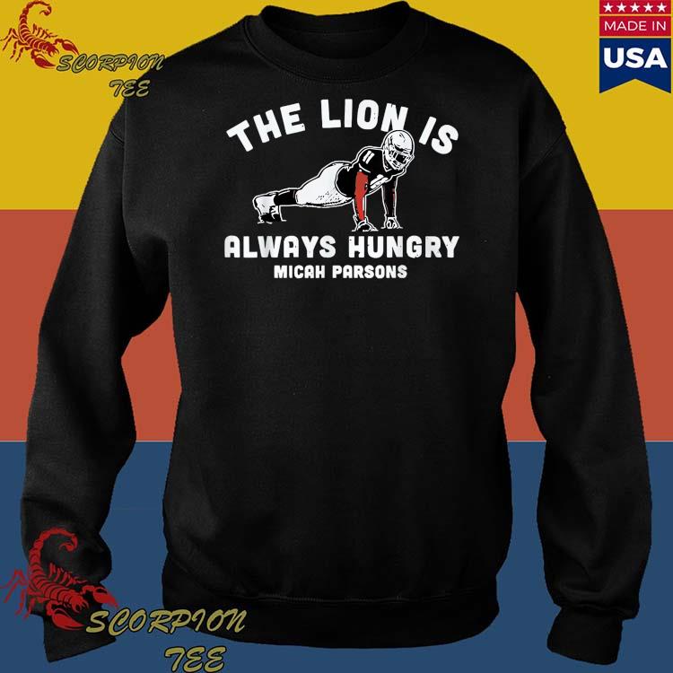 Micah Parsons Always Hungry Tee Shirt Hoodie Tank-Top Quotes