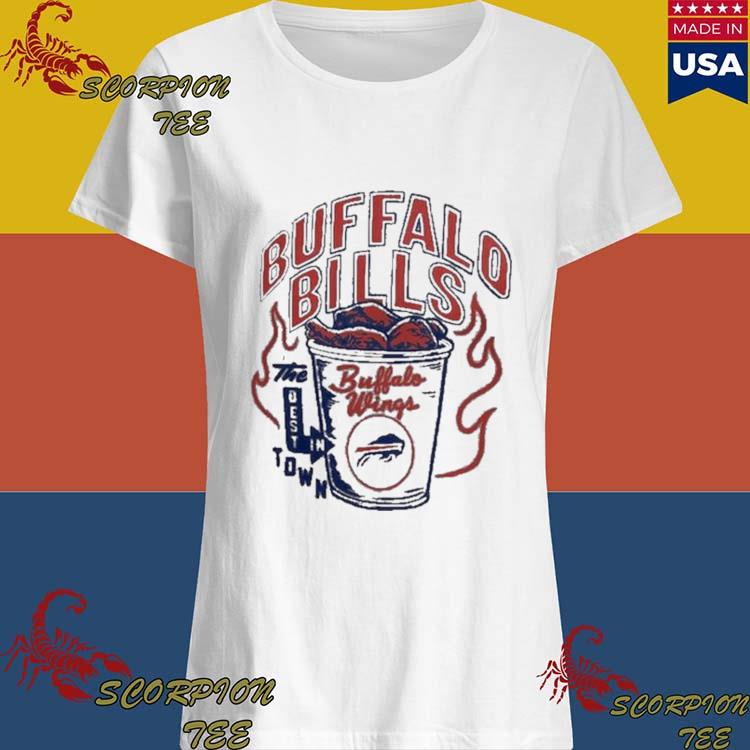 Buffalo Bills The Best In Town Buffalo Wings T-Shirt