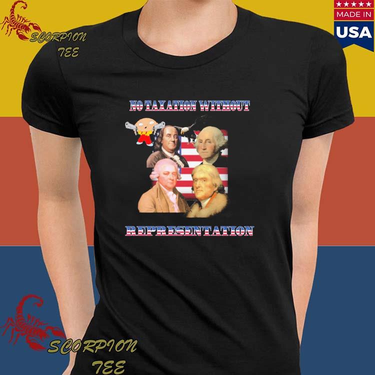 Official no Taxation Without Representation American Flag T-Shirts