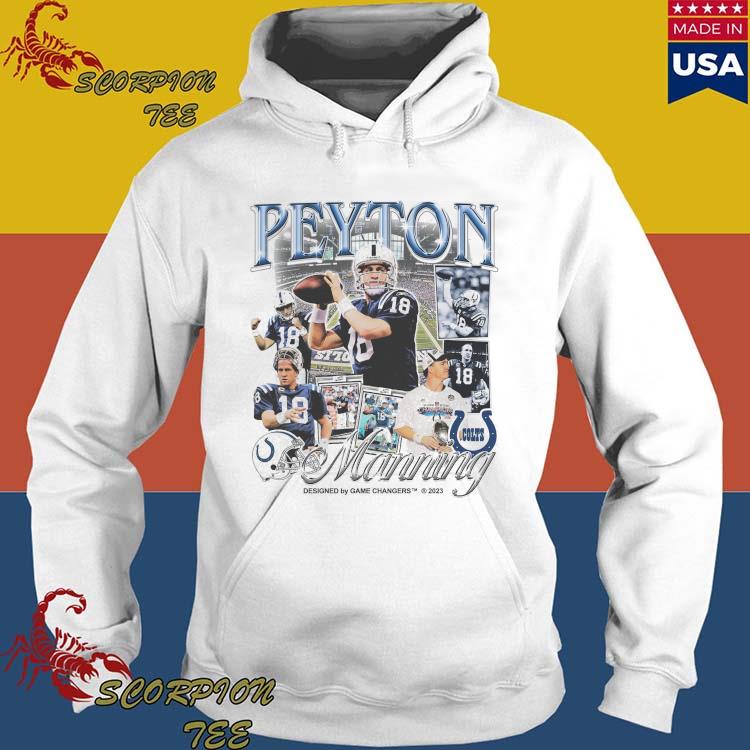 Official peyton Manning Indianapolis Colts 2023 T-Shirts, hoodie, tank top,  sweater and long sleeve t-shirt