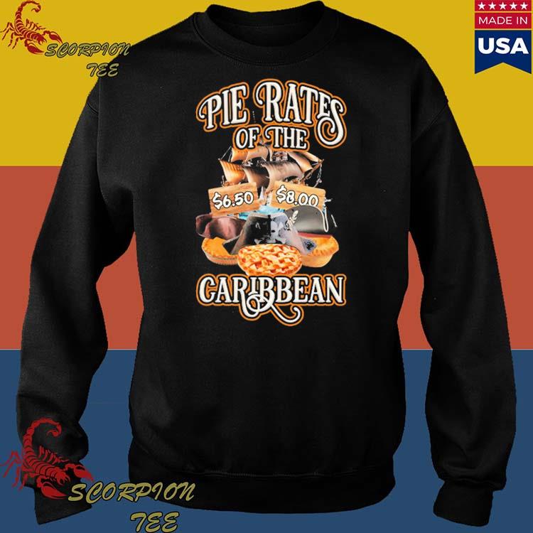 Pie Rates of the Caribbean shirt, hoodie, sweater, long sleeve and tank top