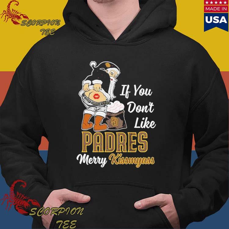 Official if you don't like San Diego Padres Merry kissmyass santa
