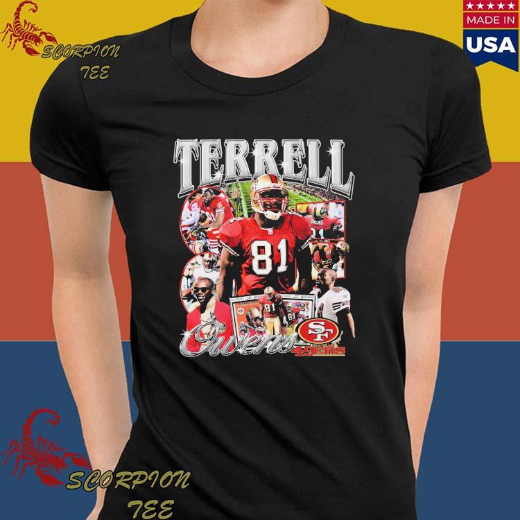 Official terrell Owens San Francisco 49ers T-Shirt, hoodie, tank top,  sweater and long sleeve t-shirt