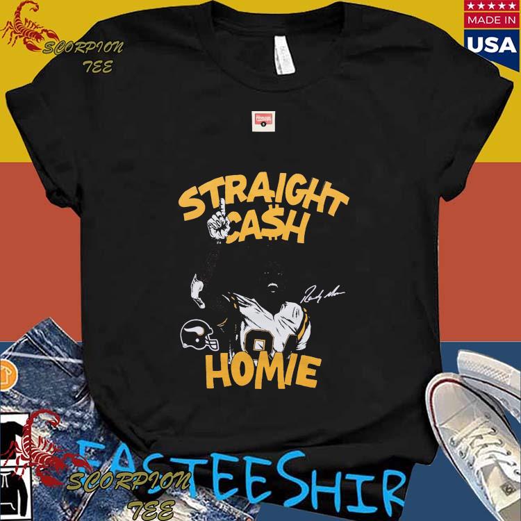 Official vikings Randy Moss Straight Cash Homie Signature T-Shirts, hoodie,  tank top, sweater and long sleeve t-shirt