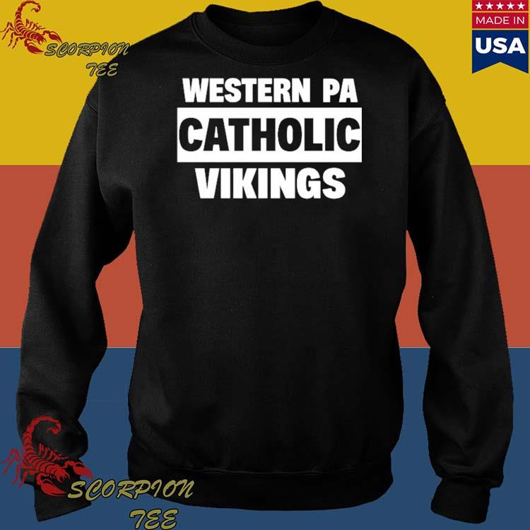 Western PA catholic vikings t-shirt, hoodie, sweater, long sleeve and tank  top