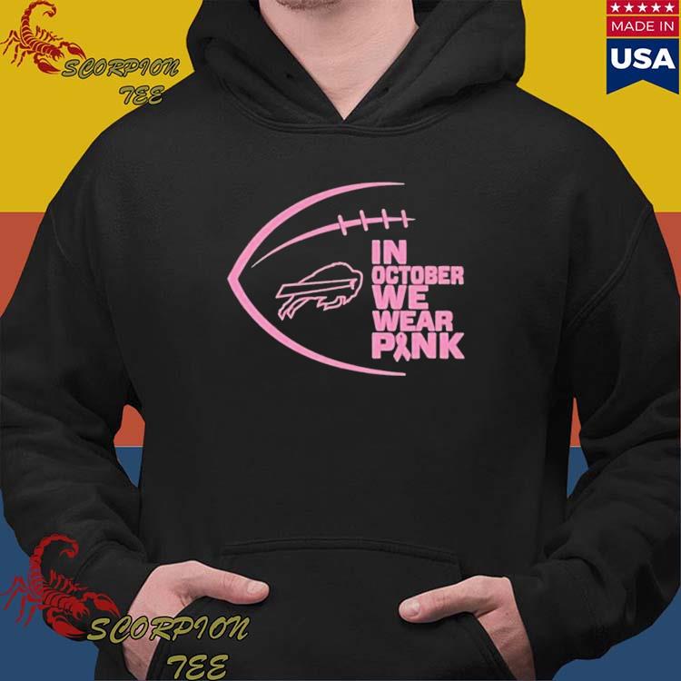 Buffalo Bills In October We Wear Pink shirt, hoodie, sweater, long