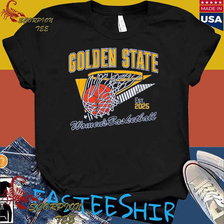Official golden State Women's Basketball T-Shirts, hoodie, tank top,  sweater and long sleeve t-shirt