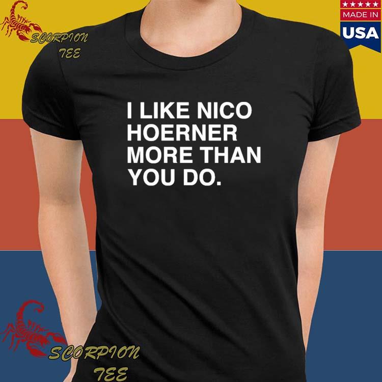 I Like Nico Hoerner More Than You Do Shirt, hoodie, sweater, long