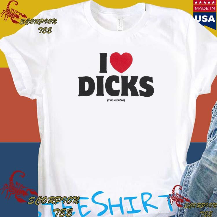 A24 I Love Dicks The Musical Shirt, hoodie, sweater, long sleeve and tank  top