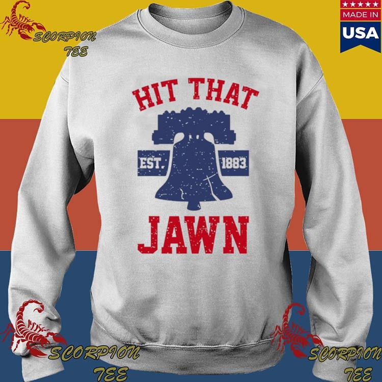 Hit That Jawn Philadelphia Phillies T-Shirt